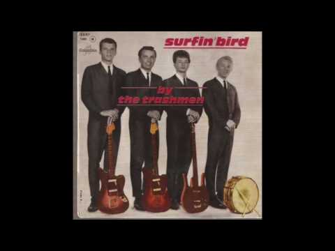 THE TRASHMEN - SURFIN' BIRD - VINYL