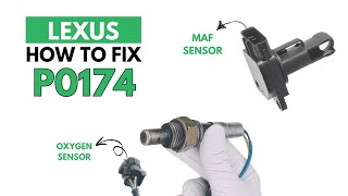 How To Fix P0174 Error in LEXUS : Complete Fixing Guide