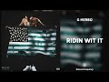 G Herbo Ridin Wit It 432Hz