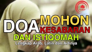 Download lagu Prayer for Patience (Complete Arabic, Latin and Meaning) mp3