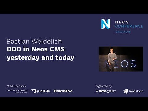 Neos Con 2019 | Bastian Waidelich: DDD in Neos CMS yesterday and today