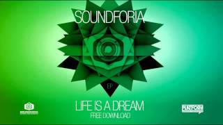 SoundForia - Life is a Dream