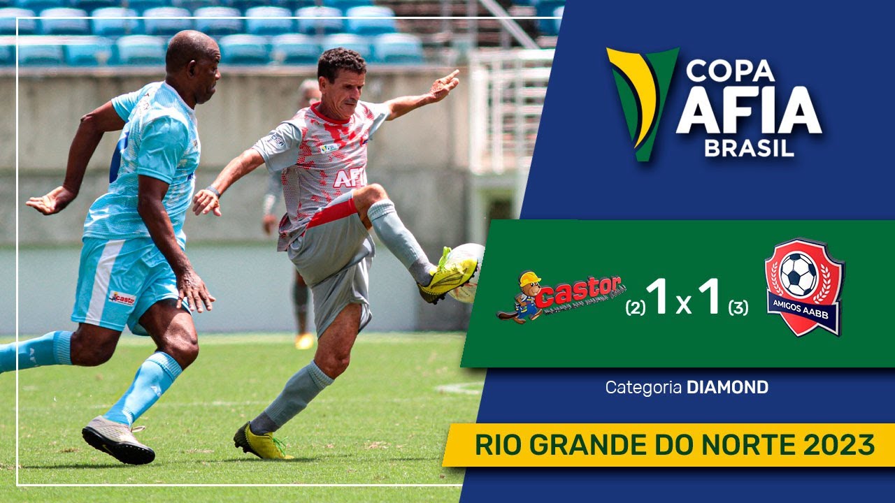 Copa AFIA NATAL BRASIL – 2023 – CASTOR X AMIGOS DA AABB – DIAMOND