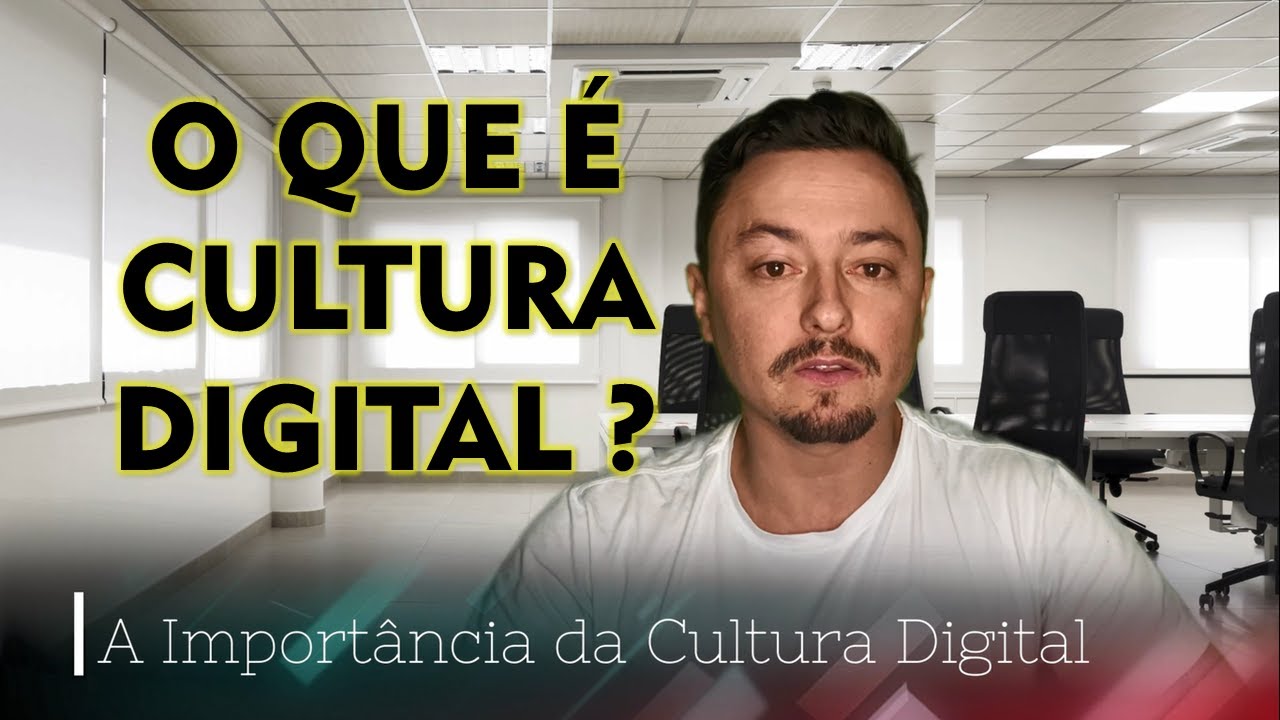 O QUE É CULTURA DIGITAL | #culturadigital #culture #tecnologia #inovação #education #educação #tech