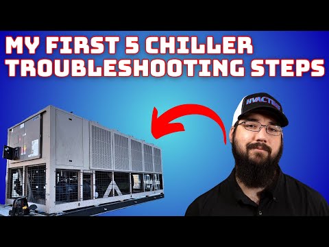 First 5 Steps to Troubleshoot Chillers