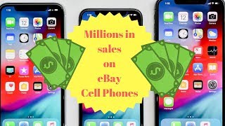 Millions in sales on eBay with Cell Phones?