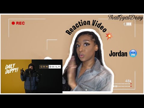 Jordan - Daily Duppy (REACTION VIDEO💥) | Big Switch Up❄️ | ThatGyalDevy Reacts💕