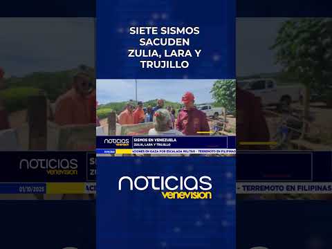 ¡La tierra no para! Siete sismos sacuden Zulia, Lara y Trujillo