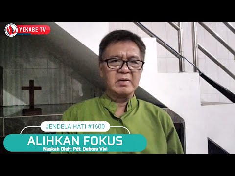 JENDELA HATI 1600 - ALIHKAN FOKUS