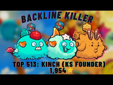 BACKDOOR TEAM: DOUBLE SHRIMP | TOP 513 | KINCH (KS FOUNDER) |  Axie Origin| Season 1