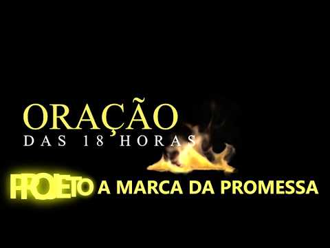 Oração das 18 horas - 11/07/2020 Leitura - Salmos 103:2
