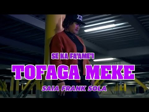 Tofaga Meke & Saia Frank Sola - Se Ka Fa'ame'i (Official Music Video)