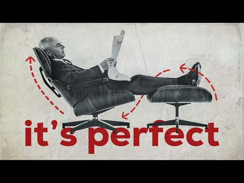 How to Design the Perfect Chair | Eames Lounge Chair