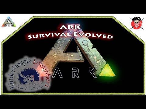 [DE] First Loot Stream - Aktion Löwenherz - ARK - Freibeuter - deutsch