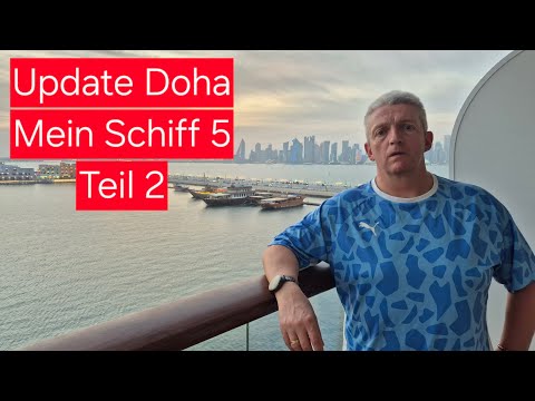 Gestrandet in Doha Mein Schiff 5