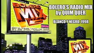 Bolero Mix 15 - Bolero's Radio Mix