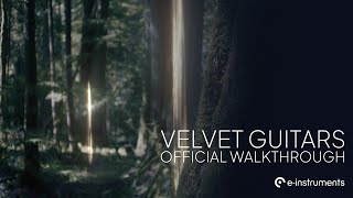 Video thumbnail for e-instruments Velvet Guitars - Official Walkthrough by e-instruments