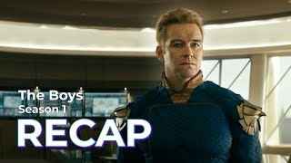 The Boys: Season 1 RECAP