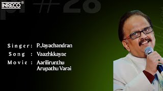 Download lagu Vaazhkkayae – P. Jayachandran | Tamil Film Song mp3