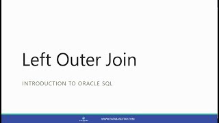 Left Outer Join (Introduction to Oracle SQL)