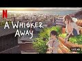 A Whisker Away Full Movie In Hindi LetestAnime Movie In Hindi Dubbed Film And Anime Full Movie