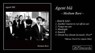 Agent blå / Another reason to cut off an ear (from "Medium Rare")