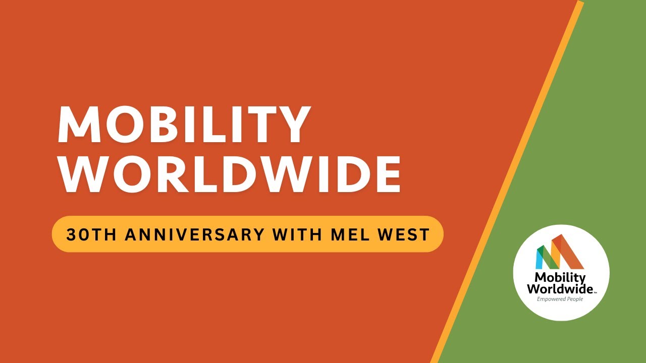 Mobility Worldwide's 30th Anniversary