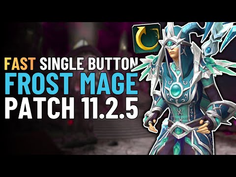 Quick One Button Frost Mage Guide | Single-Button DPS Build WoW Patch 11.2.5