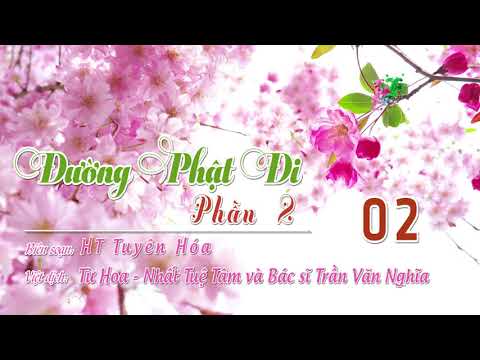 Đường Phật Đi Phần 2 -2