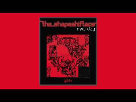 The Shapeshifters - New Day (Erick E Dub)