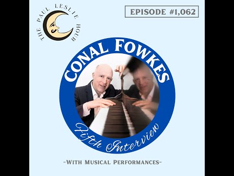 Conal Fowkes Piano & Vocal Performances and Interview on The Paul Leslie Hour