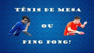 Qual A Diferença Entre Tênis De Mesa E Ping-pong