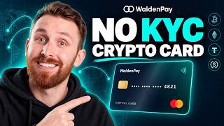 The BEST No KYC Crypto Card? (I Tested It) - WaldenPay