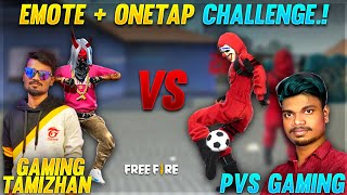 Gaming Tamizhan 1st Time EMOTE + ONE TAP Challenge