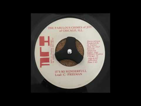 The Fabulous Chimes of Joy of Chicago, Ill. - It's So Wonderfull