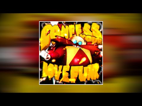 CONFESS YOUR LOVE FUNK (Best Version)