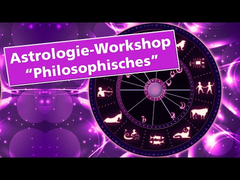 Astrologie - Konstellationen: "Philosophisches"
