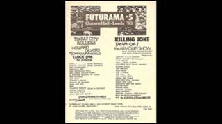 Killing Joke Live Futurama Festival Leeds 1983 full Audio untouched