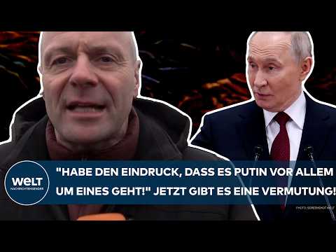 UKRAINE-KRIEG: "Habe Eindruck, dass es Putin vor allem um eines geht!" Jetzt gibt es eine Vermutung!