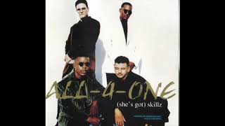 All-4-One ‎– (She&#39;s Got) Skillz