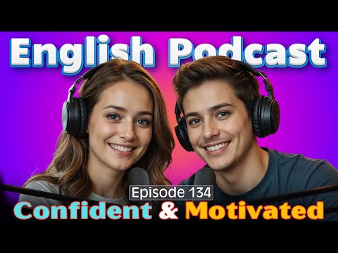 Learn English quickly with podcast conversation | English language learning | Episode 134
