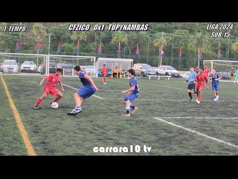 CFZICO X TUPYNAMBÁS - SEMIFINAL CAMPEONATO OFICIAL DA LIGA DE FUTEBOL DE JUIZ DE FORA 2024 - SUB-15
