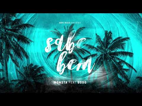 Monsta - Sabe Bem (Feat: Godô)