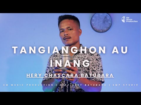 HERY CHASCARA BATUBARA - TANGIANGHON AU INANG (Official Music Video)