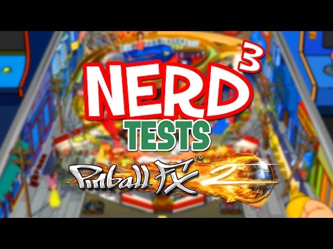 Nerd³ Tests... Pinball FX2 - Bob's Archer Park