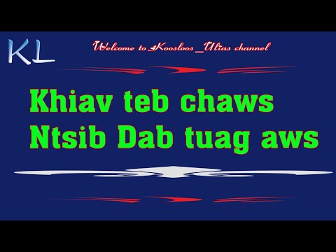 Khiav teb chaws tsib dab tuag aws 2/10/2020
