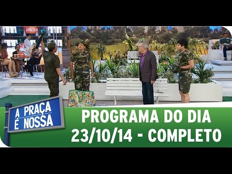 A Praça É Nossa - 23/10/14 - Completo