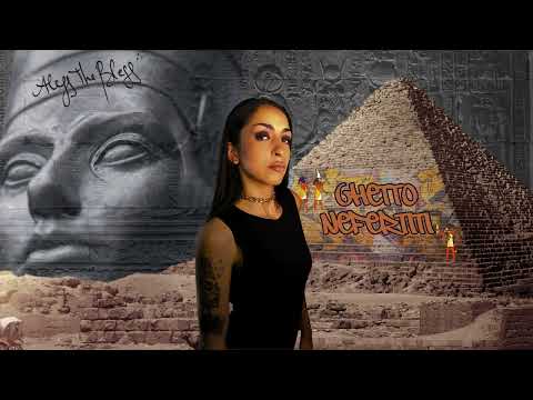 ALESS THE BLESS - GHETTO NEFERTITI