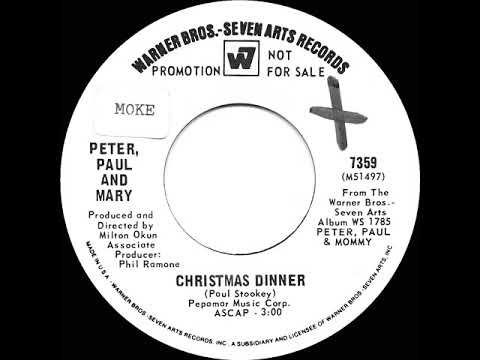 1969 Peter, Paul & Mary - Christmas Dinner
