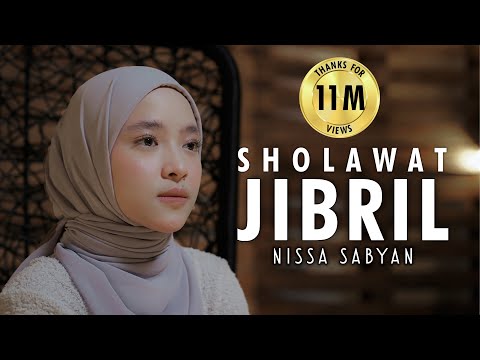 SHOLAWAT JIBRIL - NISSA SABYAN